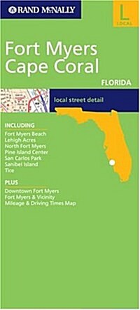 Rand McNally Fort Myers Cape Coral, Florida: Local Street Detail (Map, Folded)