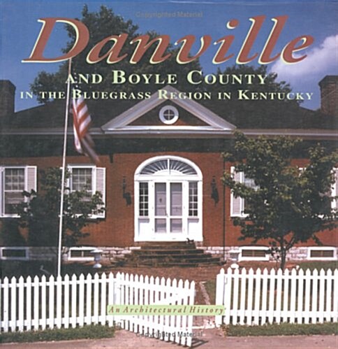 Danville and Boyle County (Hardcover, Limited ed.)