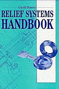 Relief Systems Handbook (Hardcover)