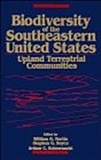 Biodiversity of the Southeastern United States, Upland Terrestrial Communities (Hardcover, 1st)