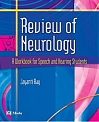 Review of Neurology -- A Workbook for Speech and Hearing Students with CD-ROM (Paperback)