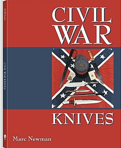 Civil War Knives (Paperback)