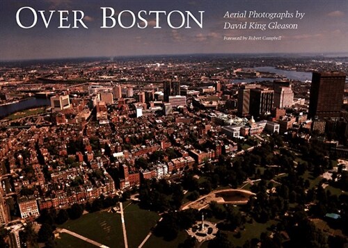 Over Boston: Aerial Photographs (Hardcover, 2nd)