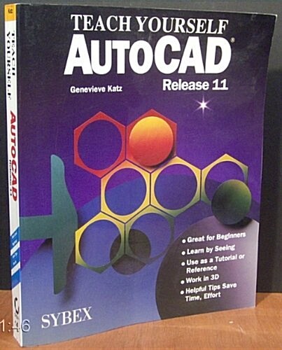 Teach Yourself Autocad Release 11 (Paperback)