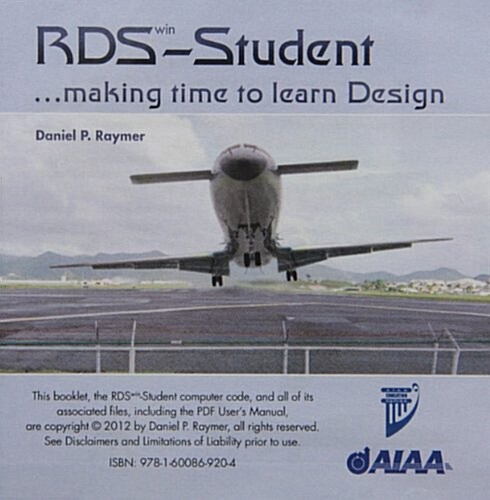 RDSwin-Student: Making Time to Learn Design (Aiaa Education Series) (CD-ROM, Cdr/Bklt)