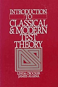 Introduction to Classical and Modern Test Theory (Hardcover, 1)
