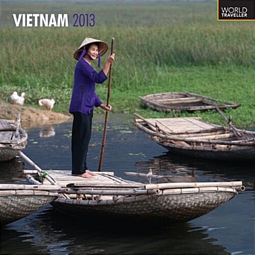 Vietnam 2013 Calendar (World Traveler) (Calendar, Wal)