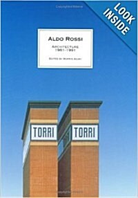 Aldo Rossi: Architecture 1981-1991 (Paperback)