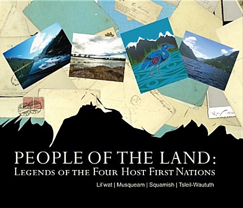 People of the Land: Legends of the Four Host First Nations (Hardcover)