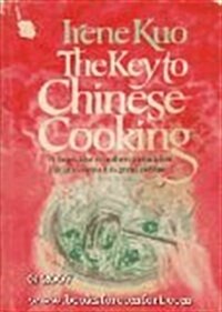 The Key to Chinese Cooking (Hardcover, 1st)