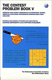 The Contest Problem Book V: American High School Mathematics Examinations (AHSME) / American Invitational Mathematics Examinations (AIME) 1983-1988 (A (Paperback)