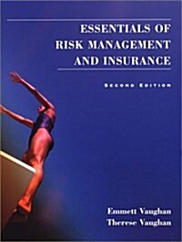 Essentials of Risk Management and Insurance (Hardcover, 2)