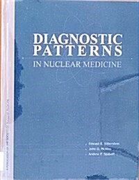 Diagnostic Patterns in Nuclear Medicine (Paperback, 1)