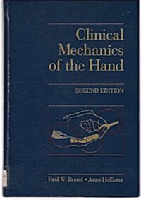 Clinical Mechanics of the Hand (Hardcover, 2 Sub)