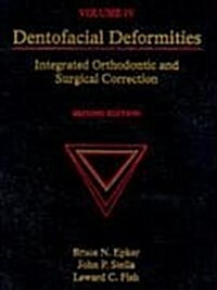 Dentofacial Deformities: Integrated Orthodontic and Surgical Correction (Volume IV) (Hardcover, 2)