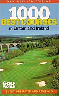 1000 Best Courses in Britain and Ireland (Paperback, Revised)