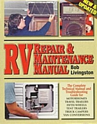 RV Repair & Maintenance Manual [New & Updated] (Paperback)