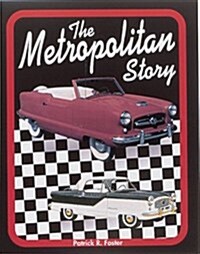 The Metropolitan Story (Hardcover)