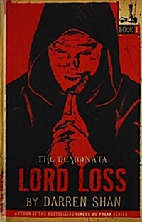 Lord Loss (Demonata) (Library Binding)