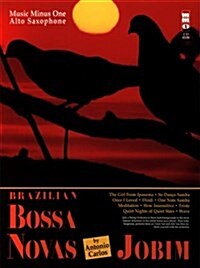 Music Minus One Alto Saxophone: Jobim Brazilian Bossa Novas with Strings (Paperback)