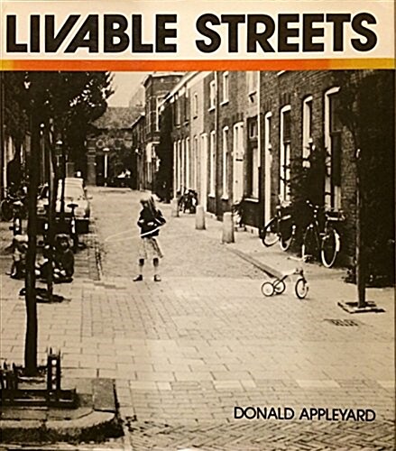 Livable Streets (Hardcover, 1981 Edition)