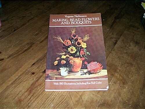 Making Bead Flowers and Bouquets (Paperback)