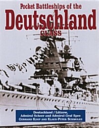 Pocket Battleships of the Deutschland Class (Hardcover, 1St Edition)