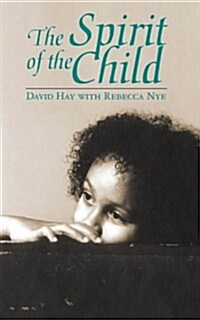 Spirit of the Child (Paperback, 1st)