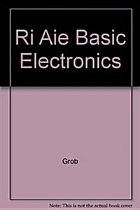 Basic Electronics (Instructors Annotated Edition) (Hardcover, Tch)