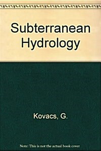 Subterranean Hydrology (Hardcover)