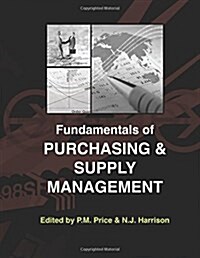 Fundamentals of Purchasing and Supply Management (Paperback)