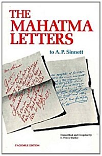 The Mahatma Letters to A. P. Sinnett (Hardcover, out of print)