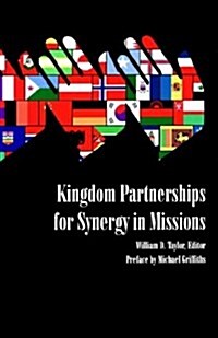 Kingdom Partnerships for Synergy in Missions (Paperback)