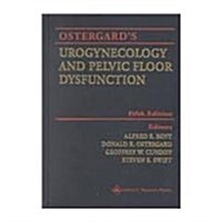 Ostergards Urogynecology & Pelvic Floor Dysfunction (Hardcover, Fifth)