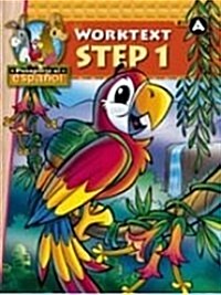 Spanish Pasaporte Step 1 Worktext (Spanish for Elementary Students) (Paperback)