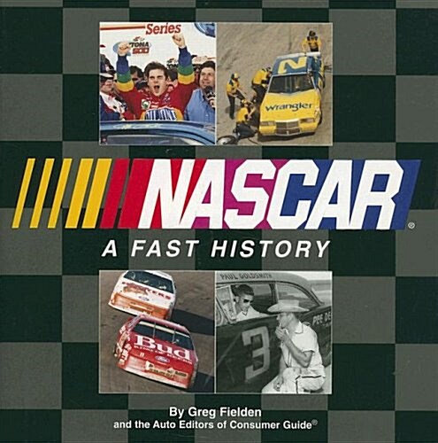 NASCAR: A Fast History (Hardcover)