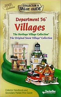 Department 56 Villages 2001: Collectors Value Guide : The Heritage Village Collection : The Original Snow Village Collection (Paperback, 6th)