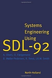 Systems Engineering Using SDL-92 (Hardcover)