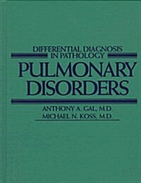 Differential Diagnosis in Pathology: Pulmonary Disorders (Hardcover)