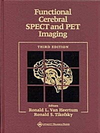 Functional Cerebral SPECT and PET Imaging (Hardcover, Third)