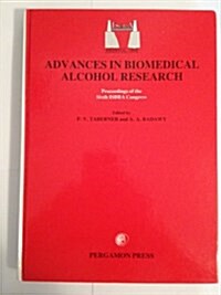 Advances in Biomedical Alcohol Research (Hardcover, 1)