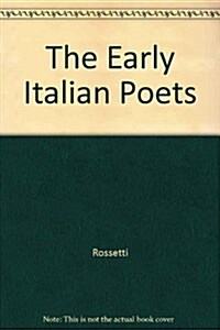 The Early Italian Poets (Hardcover)