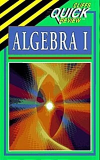 Algebra I (Cliffs Quick Review) (Paperback, 1st)