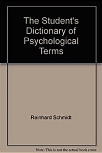 The Students Dictionary of Psychological Terms (Paperback)