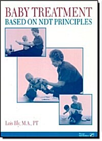 Baby Treatment Based on Ndt Principles (Paperback, 1)