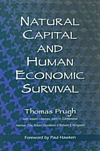 Natural Capital and Human Economic Survival (Hardcover)