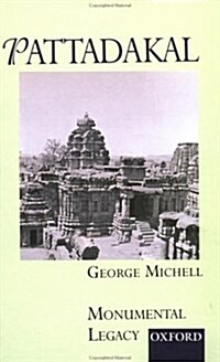 Pattadakal (Monumental Legacy) (Hardcover)