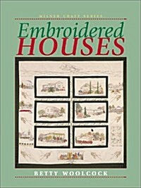 Embroidered Houses (Paperback)