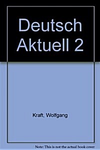 Deutsch Aktuell 2 (Paperback, Workbook)