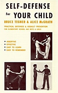 Self-Defense for Your Child (Paperback, illustrated edition)